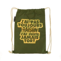 Sac à Dos «J'ai Pas Toujours Raison. J'ai Juste Jaumais Tort» Coloris Variés -Accessoires De Mode pdtimg 4171830hd