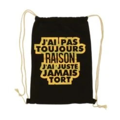 Sac à Dos «J'ai Pas Toujours Raison. J'ai Juste Jaumais Tort» Coloris Variés -Accessoires De Mode pdtimg 4171831hd